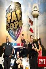 Watch Fat Cops 1channel