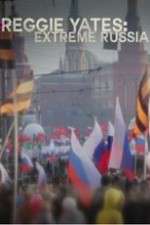 Watch Reggie Yates Extreme Russia 1channel