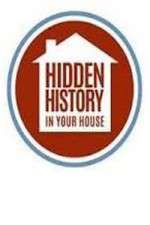 Watch Hidden History in your House 1channel