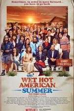 Watch Wet Hot American Summer: Ten Years Later 1channel