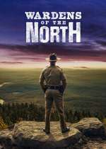 Watch Wardens of the North 1channel