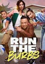 Watch Run the Burbs 1channel