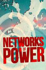 Watch Networks of Power 1channel