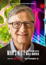 Watch What's Next? The Future with Bill Gates 1channel