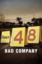 Watch The First 48: Bad Company 1channel