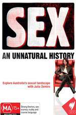 Watch SEX An Unnatural History 1channel