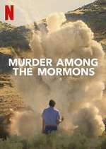 Watch Murder Among the Mormons 1channel