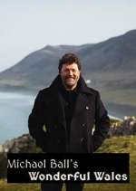 Watch Michael Ball's Wonderful Wales 1channel
