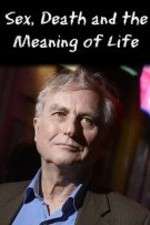 Watch Sex Death and the Meaning of Life 1channel