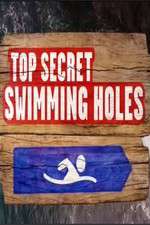 Watch Top Secret Swimming Holes 1channel