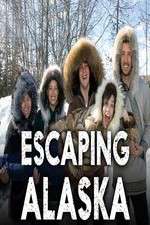 Watch Escaping Alaska 1channel