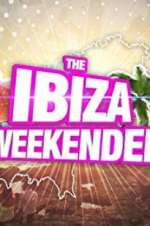 Watch Ibiza Weekender 1channel