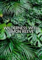 Watch Wilderness with Simon Reeve 1channel