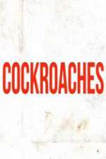 Watch Cockroaches 1channel
