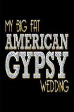 Watch My Big Fat American Gypsy Wedding 1channel