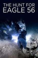 Watch The Hunt for Eagle 56 1channel