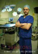 Watch Surgeons: A Matter of Life or Death 1channel