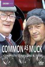 Watch Common As Muck 1channel