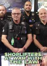 Watch Shoplifters: At War with the Law 1channel