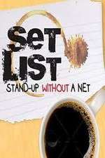 Watch Set List: Stand Up Without a Net 1channel