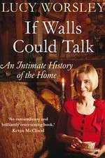 Watch If Walls Could Talk The History of the Home 1channel