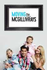 Watch Moving the McGillivrays 1channel