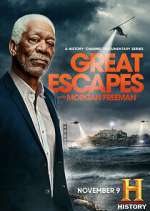 Watch History's Greatest Escapes with Morgan Freeman 1channel