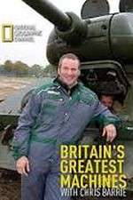 Watch Britain's Greatest Machines with Chris Barrie 1channel