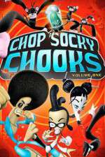 Watch Chop Socky Chooks 1channel