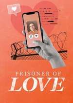 Watch Prisoner of Love 1channel
