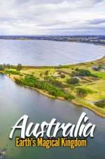 Watch Australia: Earth\'s Magical Kingdom 1channel