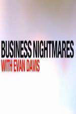 Watch Business Nightmares with Evan Davis 1channel