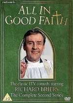 Watch All in Good Faith 1channel