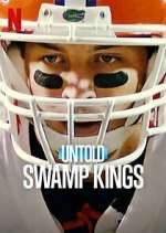 Watch Untold: Swamp Kings 1channel