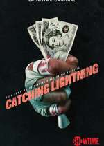 Watch Catching Lightning 1channel