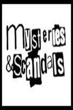 Watch Mysteries & Scandals 1channel