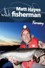 Watch Matt Hayes Fishing: Wild Fisherman Norway 1channel