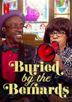 Watch Buried by the Bernards 1channel