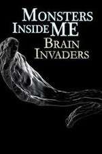 Watch Monsters Inside Me: Brain Invaders 1channel