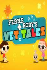 Watch Ferne and Rory's Vet Tales 1channel