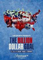 Watch The Billion Dollar Goal 1channel