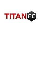 Watch Titan FC 1channel