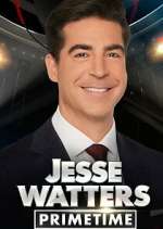 Watch Jesse Watters Primetime 1channel