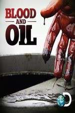 Watch Blood and Oil 1channel