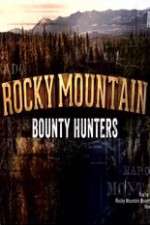 Watch Rocky Mountain Bounty Hunters 1channel