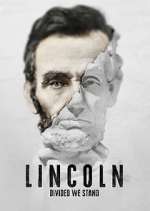 Watch Lincoln: Divided We Stand 1channel