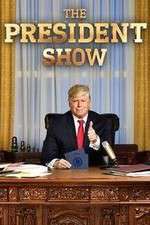 Watch The President Show 1channel