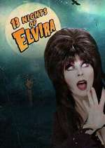 Watch 13 Nights of Elvira 1channel