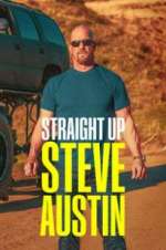 Watch Straight Up Steve Austin 1channel