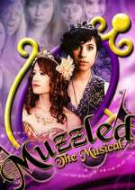 Watch Muzzled the Musical 1channel